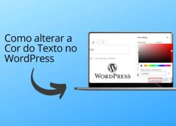 Como alterar a cor do texto no WordPress