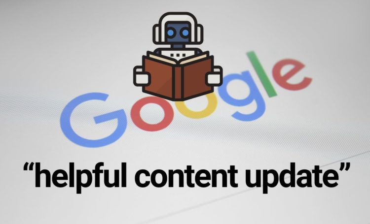 Atualização Google – Algoritmo “helpful content update”