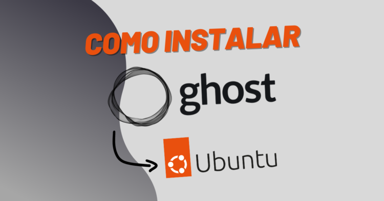 como instalar o Ghost CMS no Ubuntu