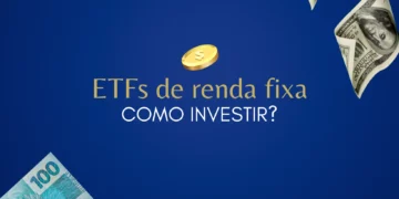 Como investir em ETFs de renda fixa dos EUA